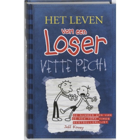 Het leven van een Loser 2 - Vette pech Nvt