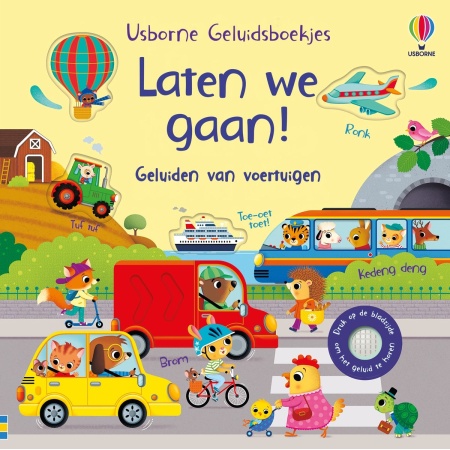 Laten we gaan! - Geluidsboekje met voertuigen