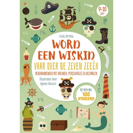Vaar over de zeven zeeën - Word een wiskid, Linda Bertola