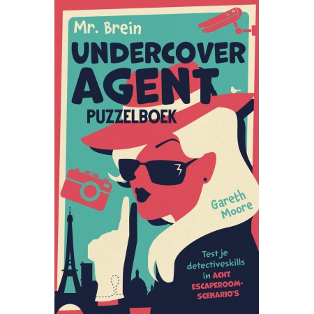 Mr. Brein Undercoveragent Puzzelboek - Escaperoom scenario's, logische puzzel