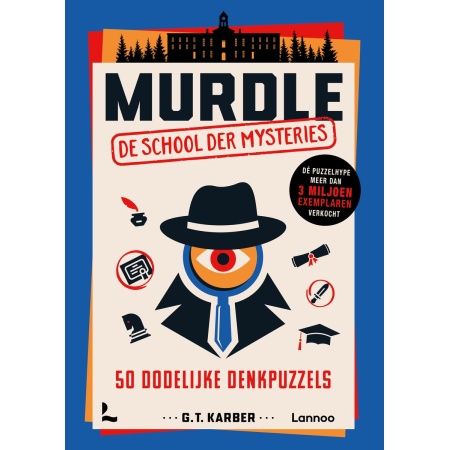 Murdle - De school der mysteries - Puzzelboek voor speurneuzen |
